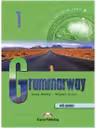 Grammarway 1, Curs de gramatica engleza cu raspunsuri
