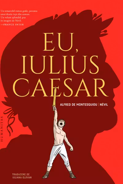 Eu, Iulius Caesar. Roman grafic