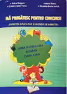 Ma pregatesc pentru concurs! Limba si literatura romana-cls. III-a