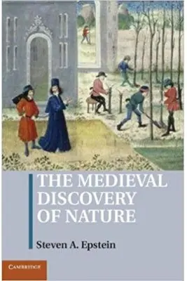 The Medieval Discovery of Nature