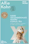 Iubire neconditionata pentru copilul tau