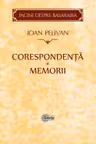 Corespondenta. Memorii