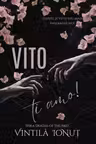 VITO, ti amo!