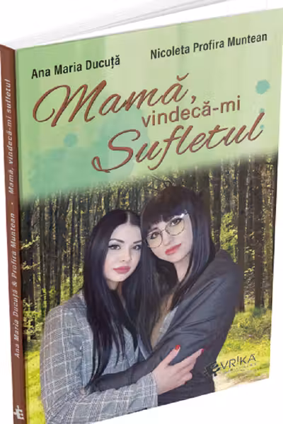 Mama, vindeca-mi sufletul