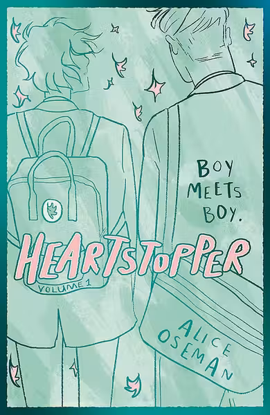 Heartstopper: The Graphic Novel. Volume 1