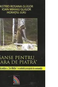 Șanse pentru țara de piatră