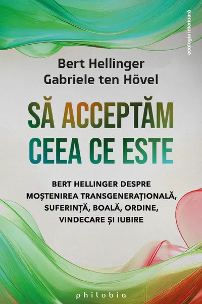 Sa acceptam ceea ce este