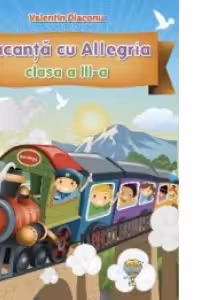 Vacanta cu Allegria - clasa a III-a