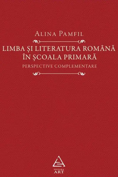 Limba si literatura romana in scoala primara