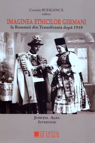 Imaginea etnicilor germani la românii din Transilvania după 1918: județul Alba: interviuri